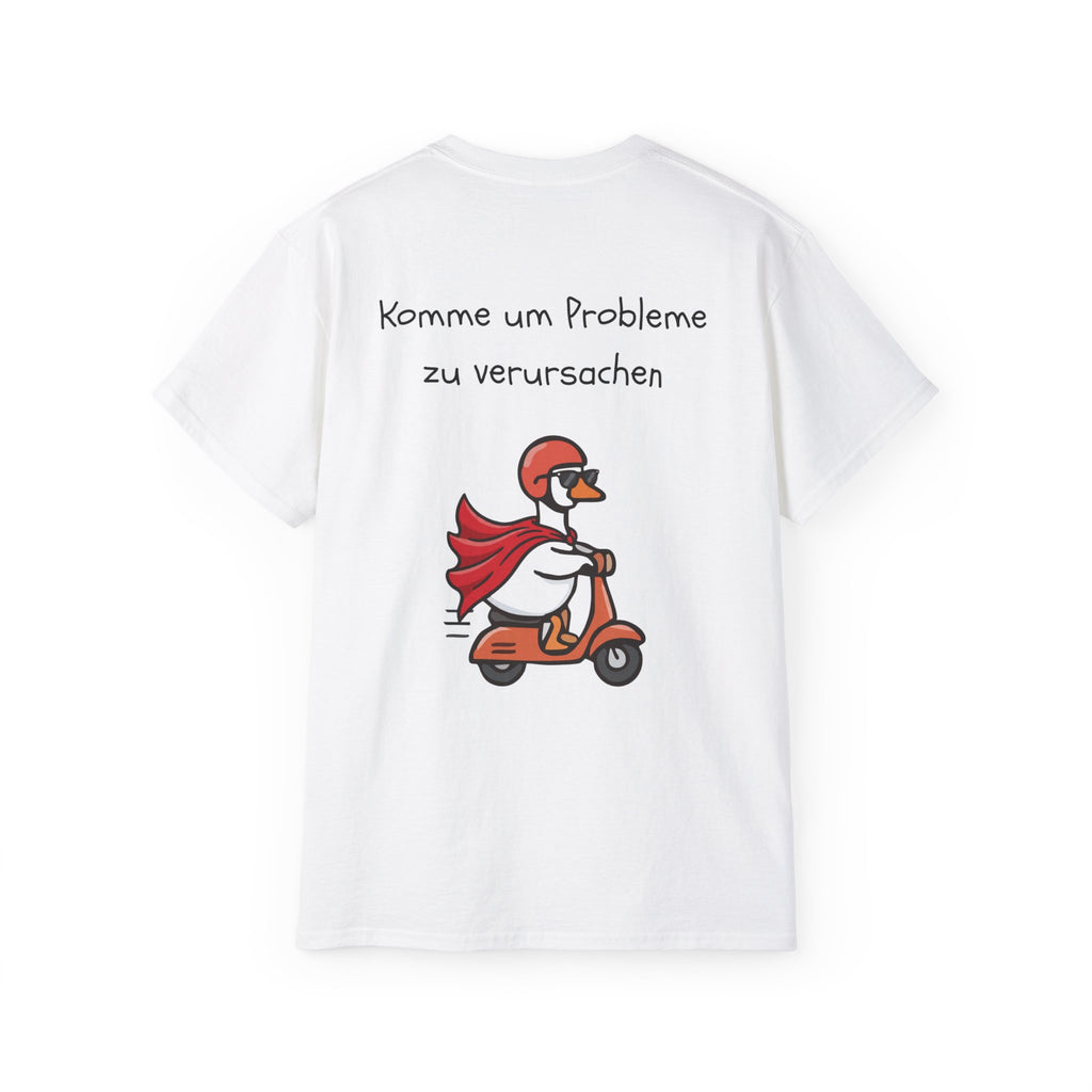 Ente auf Roller T-Shirt — "Komme um Probleme zu verursachen" Lustiges T-Shirt