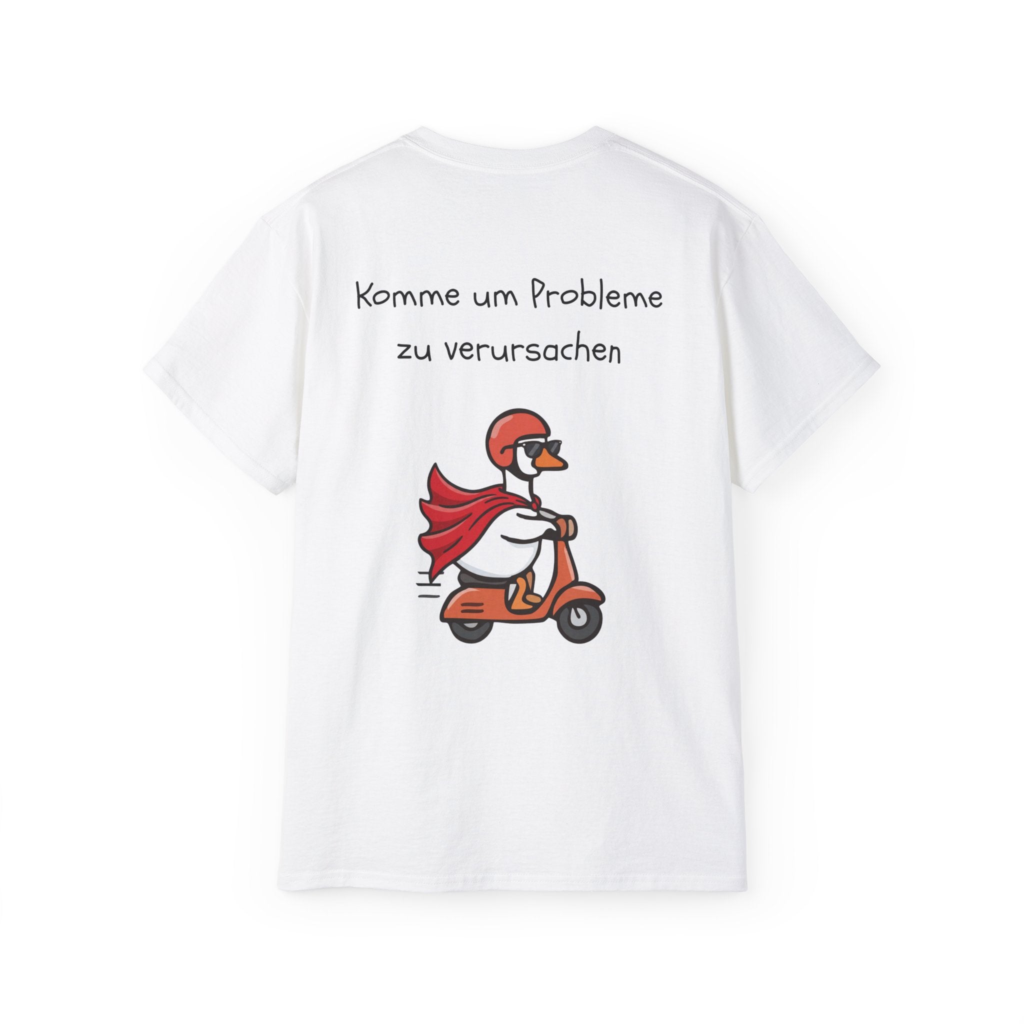 Ente auf Roller T-Shirt — "Komme um Probleme zu verursachen" Lustiges T-Shirt